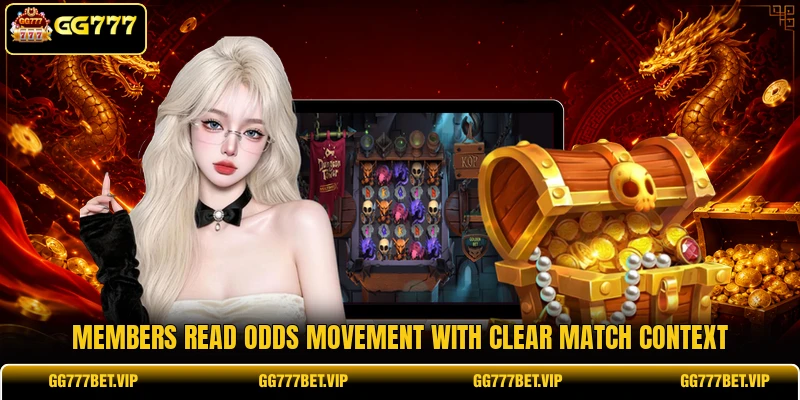 Members read odds movement with clear match context Members read odds movement with clear match context