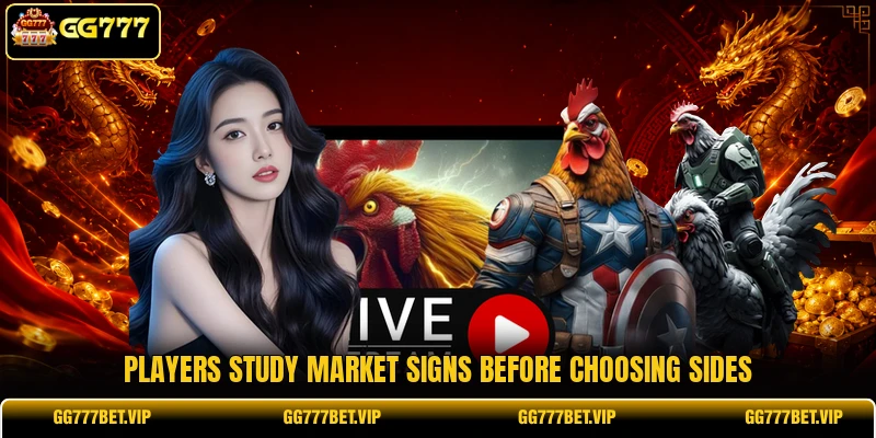 Players study market signs before choosing sides Players study market signs before choosing sides
